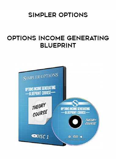 Simpler Options - Options Income Generating Blueprint courses available download now.