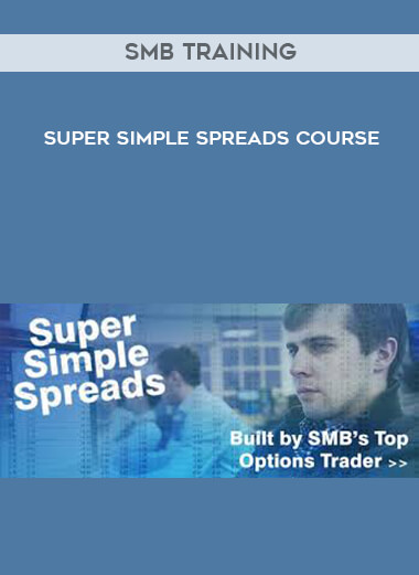 SMB Training - Super Simple Spreads Course courses available download now.