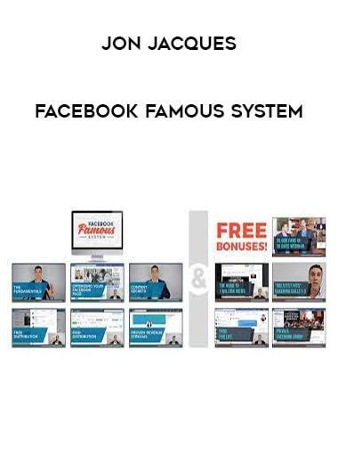 Jon Jacques - Facebook Famous System courses available download now.