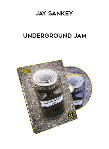 Jay Sankey - Underground Jam courses available download now.
