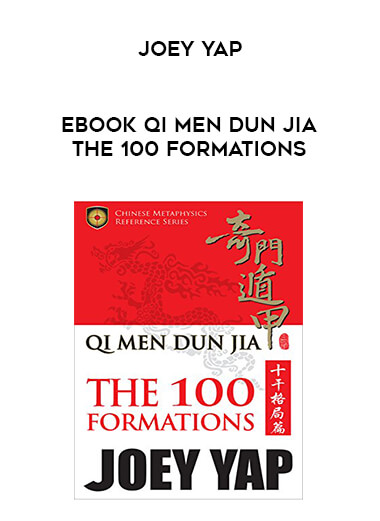 EBOOK Qi Men Dun Jia The 100 Formations Joey Yap courses available download now.