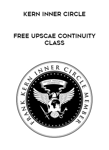 Kern Inner Circle with FREE Upscae Continuity Class courses available download now.