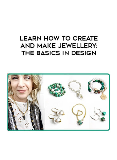 Learn How To Create And Make Jewellery: The Basics In Design courses available download now.