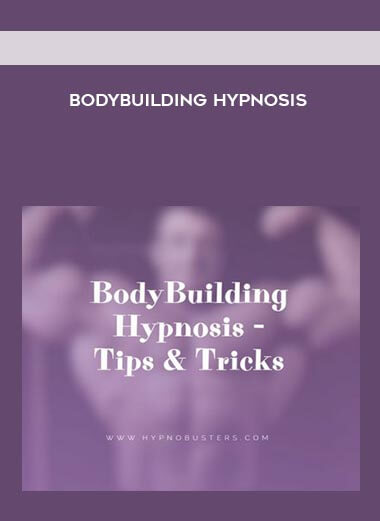 Bodybuilding Hypnosis courses available download now.