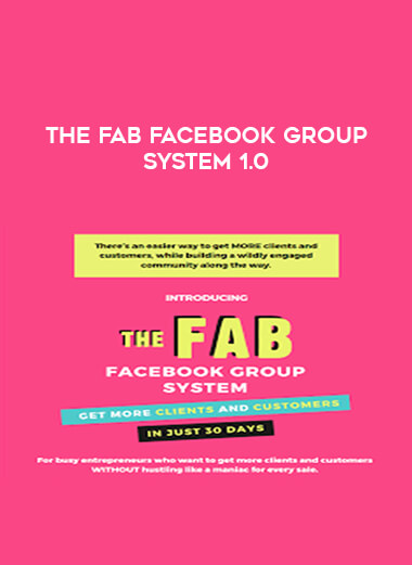 Caltlin Bacher - The Fab Facebook Group System 1.0 courses available download now.