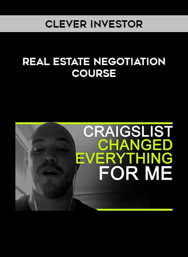 Clever Investor - Real Estate Negotiation Course courses available download now.