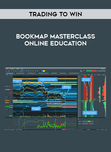 Trading to Win - Bookmap Masterclass Online Education courses available download now.