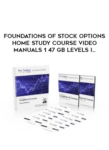 Foundations of Stock Options Home Study Course Video Manuals 1 47 GB Levels I... courses available download now.