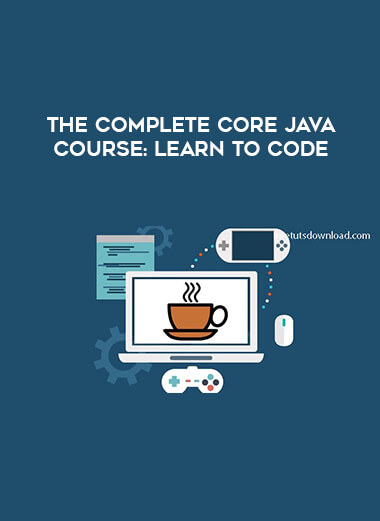 The Complete Core Java Course : Learn to Code courses available download now.