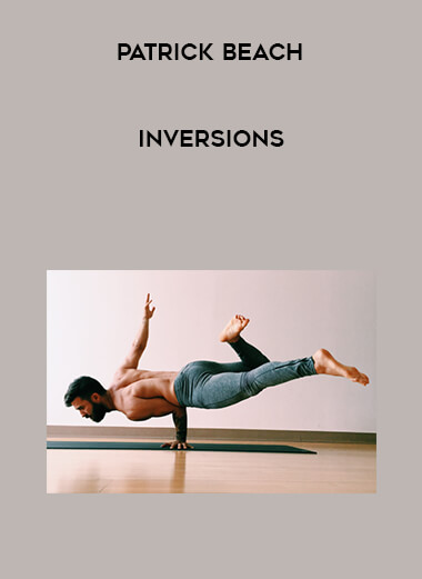 [Patrick Beach] Inversions courses available download now.