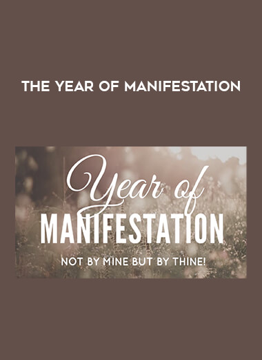 The Year of Manifestation courses available download now.