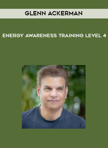 Glenn Ackerman - Energy Awareness Training Level 4 courses available download now.