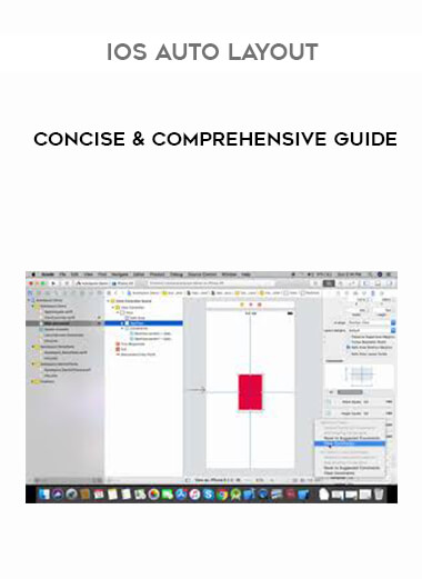iOS Auto Layout - Concise & Comprehensive Guide courses available download now.