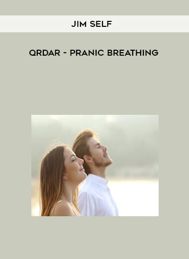 Jim Self: Qrdar - Pranic Breathing courses available download now.