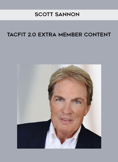 Scott Sannon - TACFIT 2.0 Extra Member Content courses available download now.