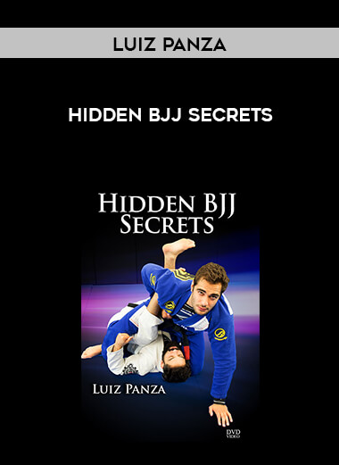 Hidden Bjj Secrets By Luiz Panza 720p courses available download now.