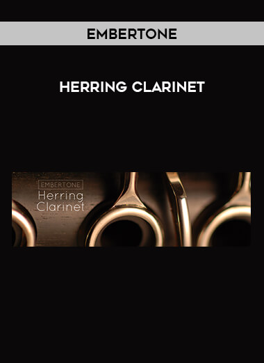 Embertone - Herring Clarinet courses available download now.