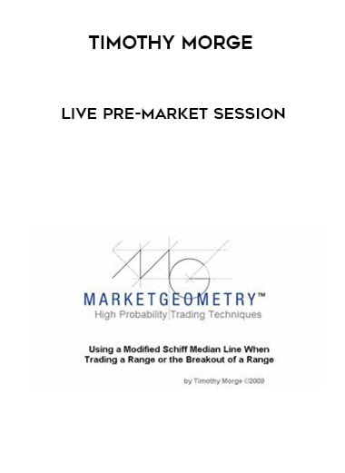 Timothy Morge - Live Pre-Market Session courses available download now.