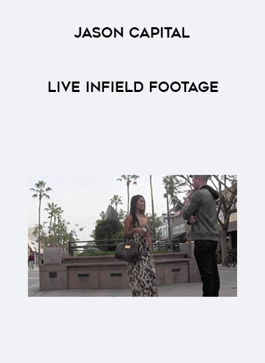 Jason Capital - Live Infield Footage courses available download now.