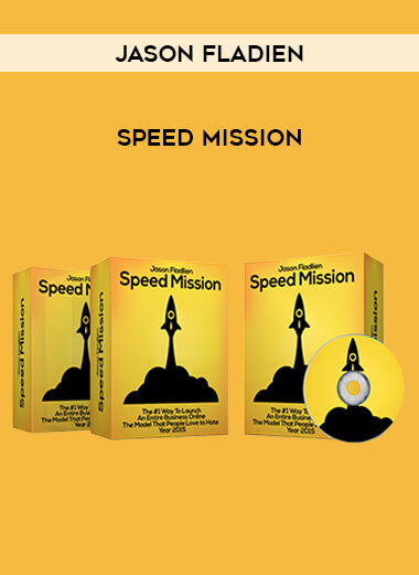 Jason Fladien - Speed Mission courses available download now.