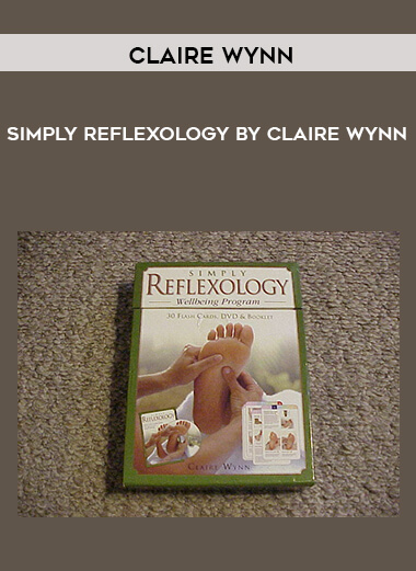 Claire Wynn - Simply Reflexology By Claire Wynn courses available download now.