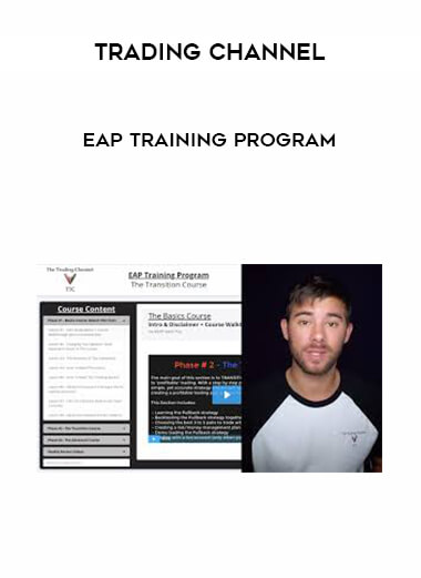 Trading Channel - EAP Training Program courses available download now.