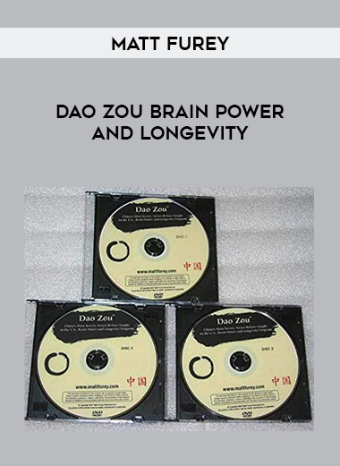 Matt Furey - Dao Zou Brain Power and Longevity courses available download now.
