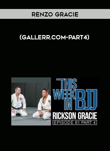 Renzo Gracie (gallerr.com-Part4) courses available download now.