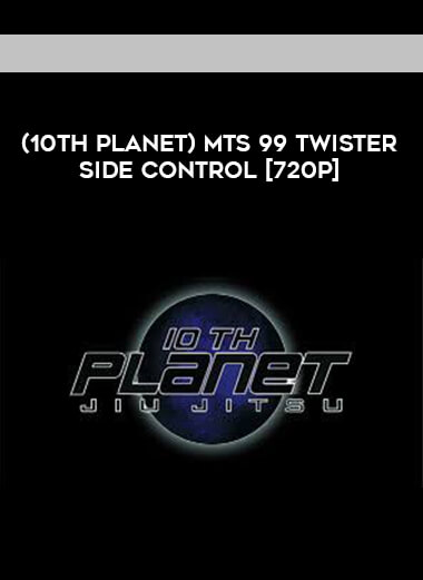 (10th Planet) MTS 99 TWISTER SIDE CONTROL [720p] courses available download now.