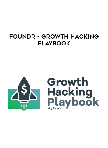Foundr - Growth Hacking Playbook courses available download now.