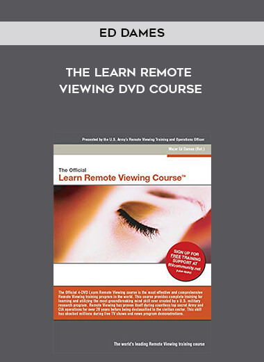 Ed Dames - The Learn Remote Viewing DVD course courses available download now.