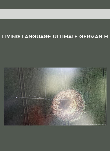 Living Language Ultimate German H courses available download now.