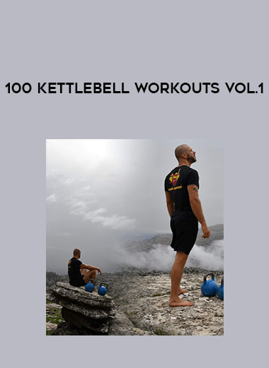 100 Kettlebell Workouts Vol.1 courses available download now.
