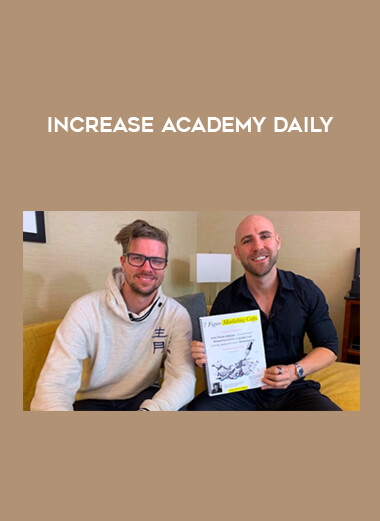 Increase Academy Daily courses available download now.
