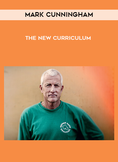 Mark Cunningham - The New Curriculum courses available download now.