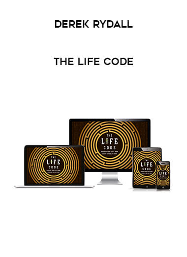 Derek Rydall - The Life Code courses available download now.