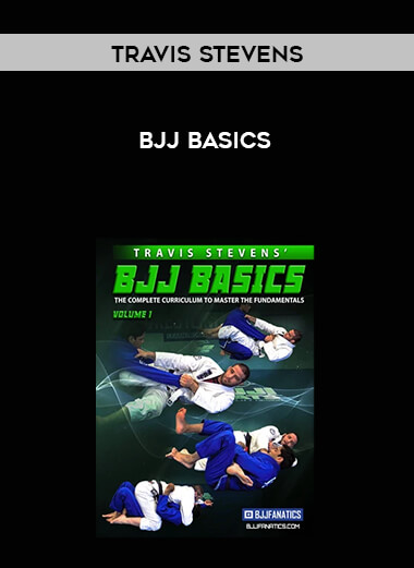 BJJ Basics - Travis Stevens courses available download now.