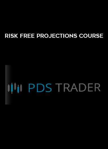 Risk Free Projections Course courses available download now.