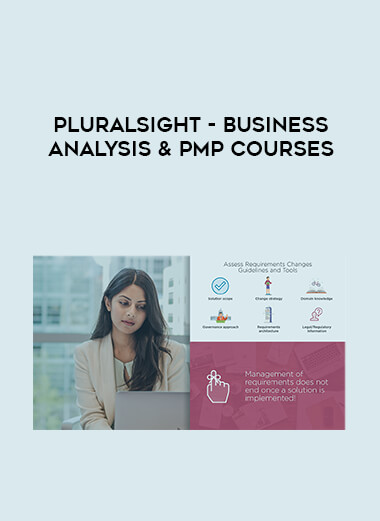 Pluralsight - Business Analysis & PMP courses courses available download now.