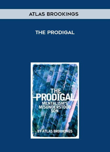 Atlas Brookings - The Prodigal courses available download now.