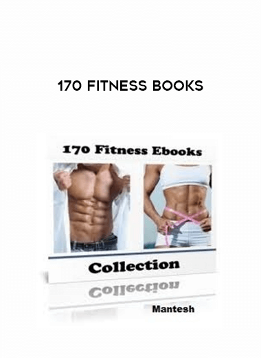 170 Fitness Books courses available download now.