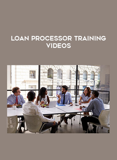 Loan Processor Training Videos courses available download now.