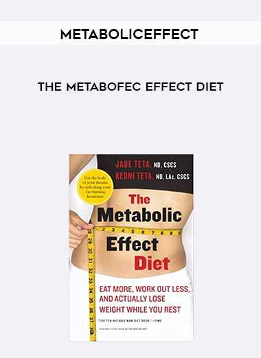 MetabolicEffect - The Metabolic Effect Diet courses available download now.