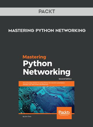Packt - Mastering Python Networking courses available download now.