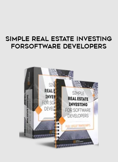 Simple Real Estate Investing forSoftware Developers courses available download now.