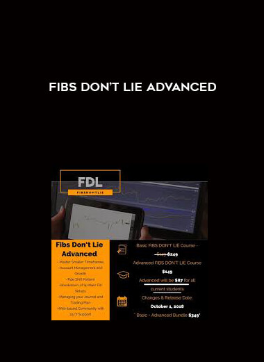 Fibs Don’t Lie Advanced courses available download now.