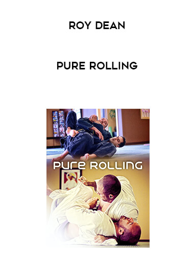 Roy Dean - Pure Rolling courses available download now.