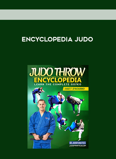 Encyclopedia Judo courses available download now.