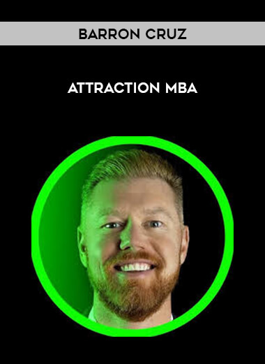 Barron Cruz - Attraction MBA courses available download now.