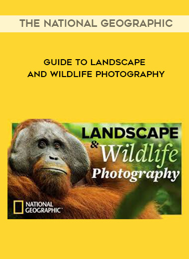 The National Geographic Guide to Landscape and Wildlife Photography courses available download now.